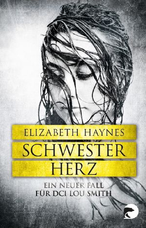 [Louisa Smith 02] • Schwesterherz